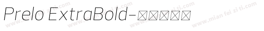 Prelo ExtraBold字体转换